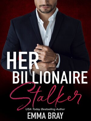 cover image of Her Billionaire Stalker